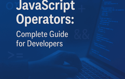 JavaScript Operators: Complete Guide for Developers